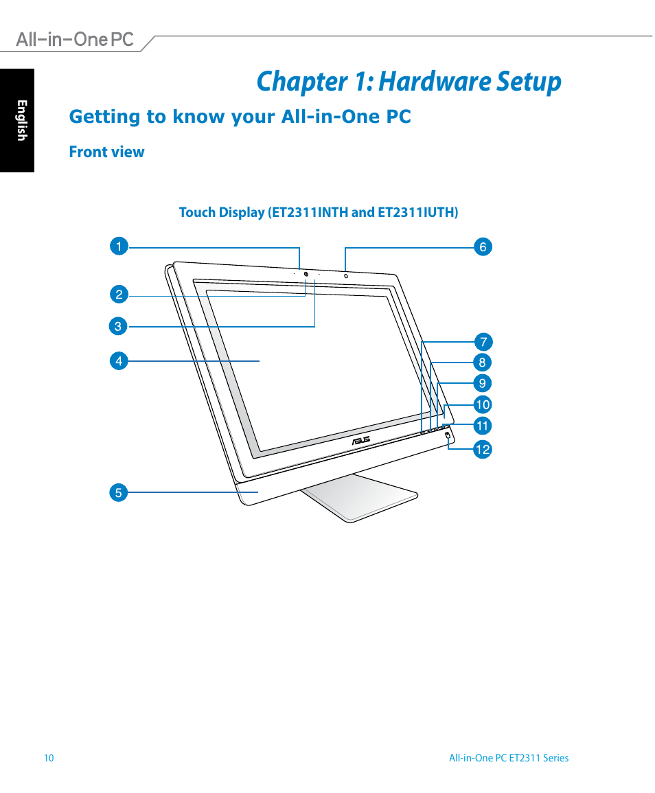 Chapter 1: hardware setup, Getting to know your all-in-one pc, Front view | Asus ET2311IUTH User Manual | Page 10 / 68