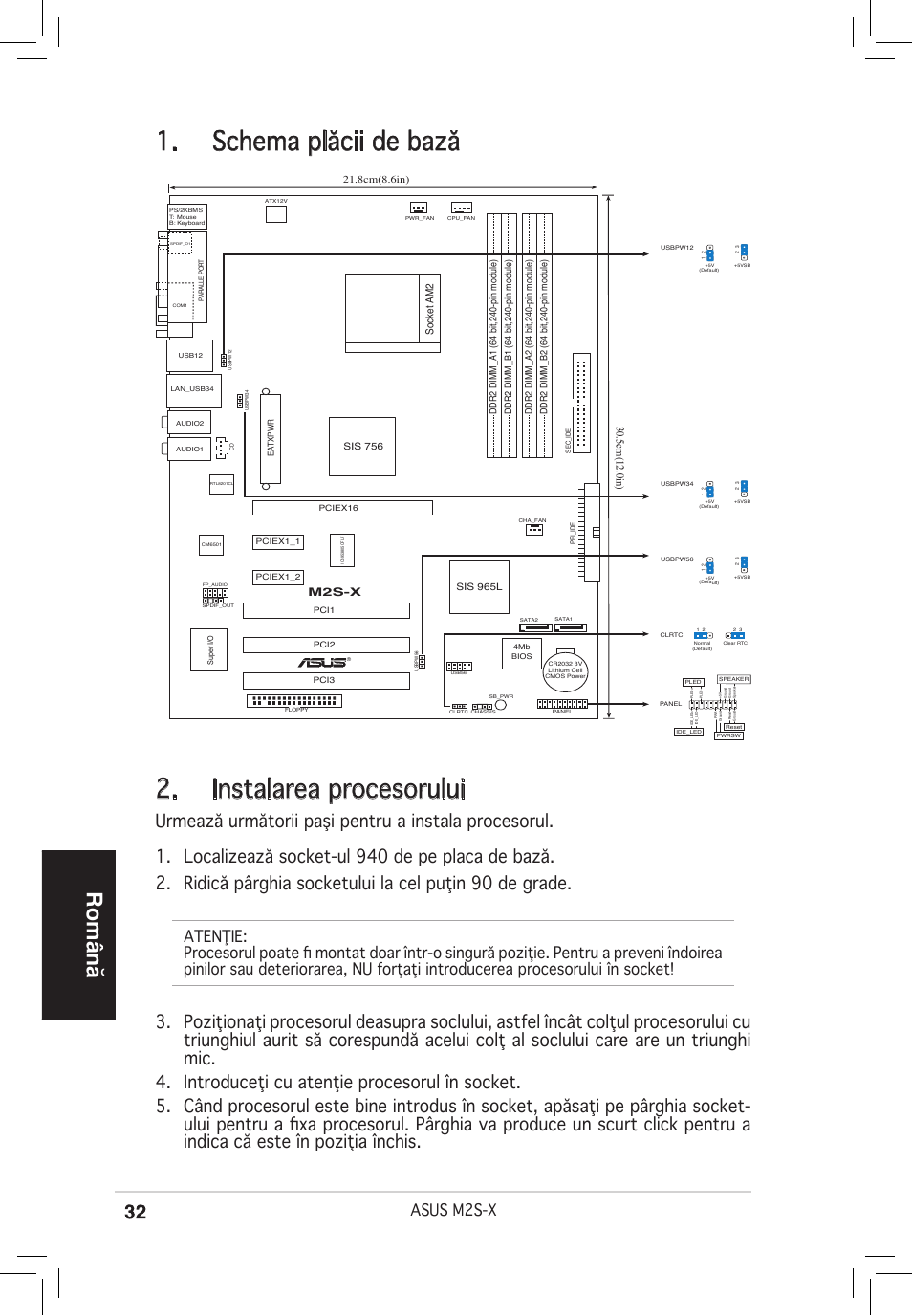 Schema plăcii de bază, Instalarea procesorului, Română | Asus m2s-x, 5cm(12.0in), Socket am2, M2s-x | Asus M2S-X User Manual | Page 32 / 38