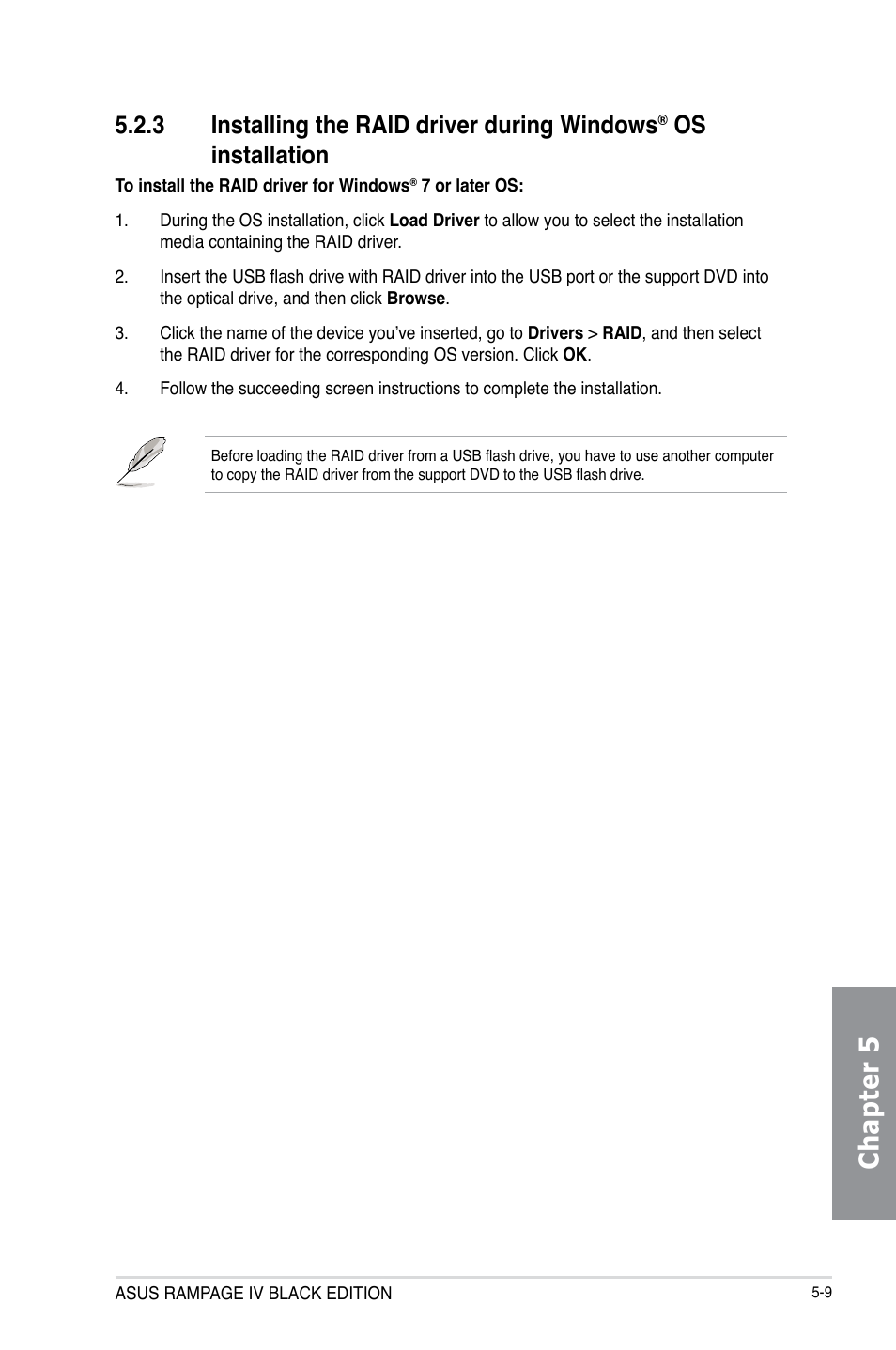 Chapter 5, 3 installing the raid driver during windows, Os installation | Asus RAMPAGE IV BLACK EDITION User Manual | Page 213 / 222