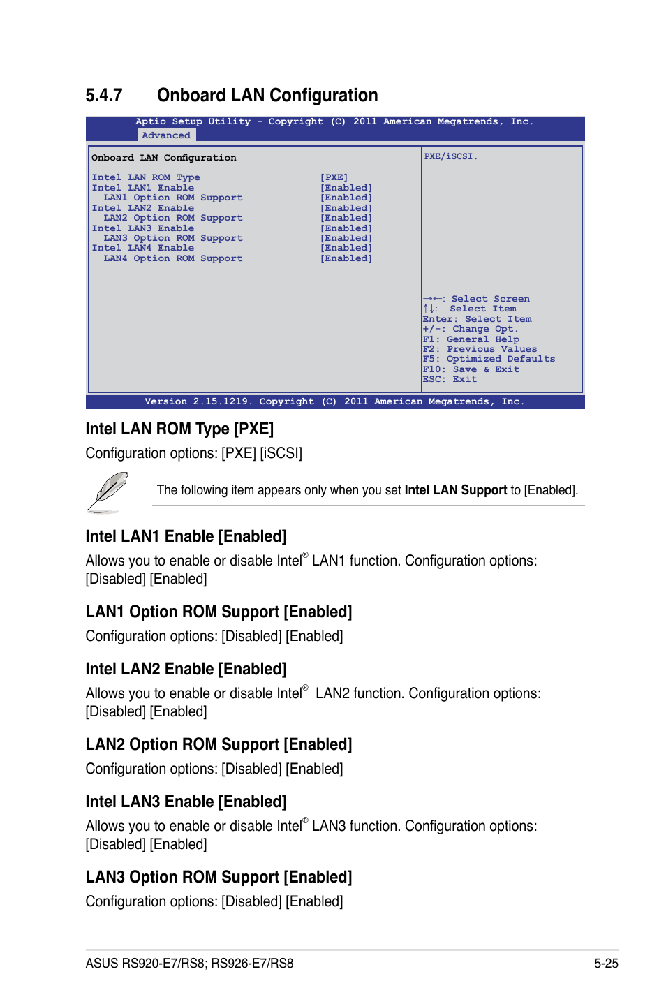 7 onboard lan configuration, Intel lan1 enable [enabled, Lan1 option rom support [enabled | Intel lan2 enable [enabled, Lan2 option rom support [enabled, Intel lan3 enable [enabled, Lan3 option rom support [enabled, Intel lan rom type [pxe, Allows you to enable or disable intel, Configuration options: [disabled] [enabled | Asus RS926-E7/RS8 User Manual | Page 101 / 200