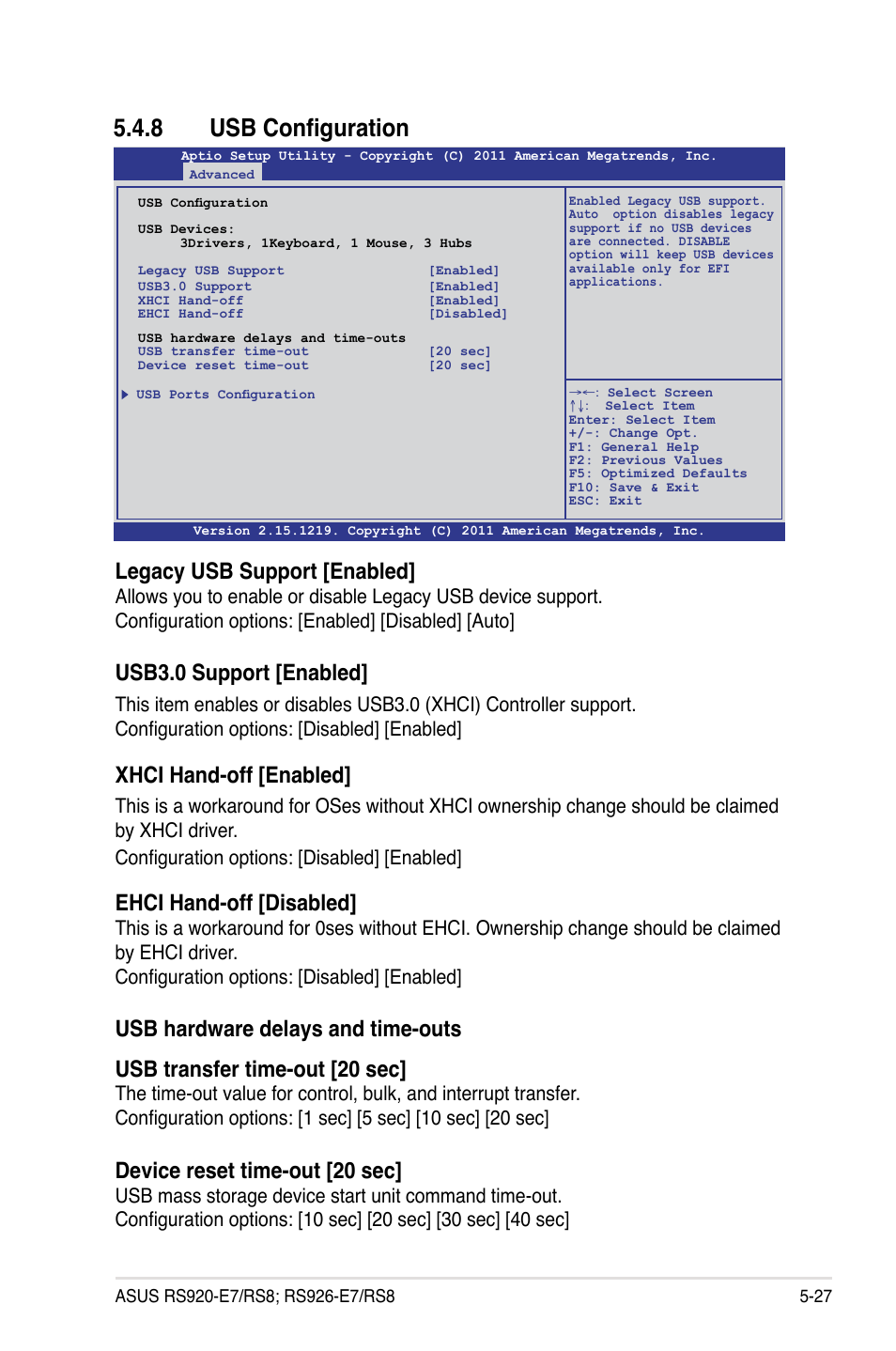 8 usb configuration, Legacy usb support [enabled, Usb3.0 support [enabled | Xhci hand-off [enabled, Ehci hand-off [disabled, Device reset time-out [20 sec | Asus RS926-E7/RS8 User Manual | Page 103 / 200