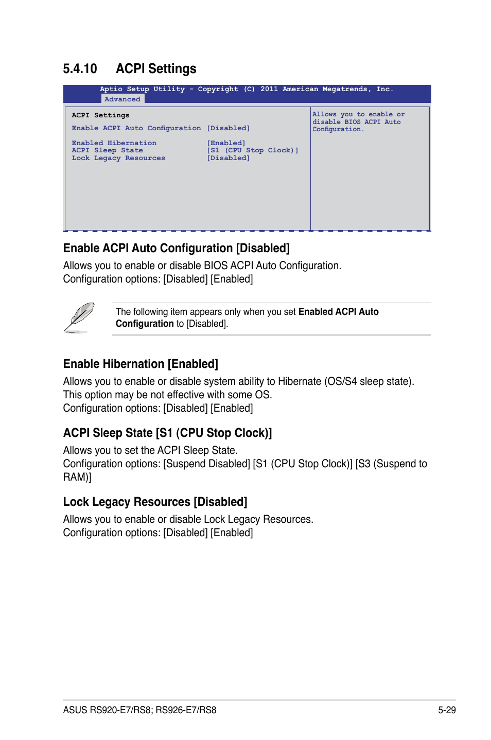 10 acpi settings, Enable acpi auto configuration [disabled, Enable hibernation [enabled | Acpi sleep state [s1 (cpu stop clock), Lock legacy resources [disabled | Asus RS926-E7/RS8 User Manual | Page 105 / 200