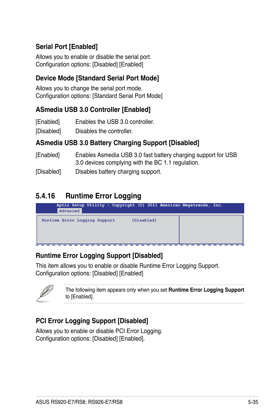 16 runtime error logging, Runtime error logging support [disabled, Serial port [enabled | Device mode [standard serial port mode, Asmedia usb 3.0 controller [enabled, Asmedia usb 3.0 battery charging support [disabled, Pci error logging support [disabled | Asus RS926-E7/RS8 User Manual | Page 111 / 200