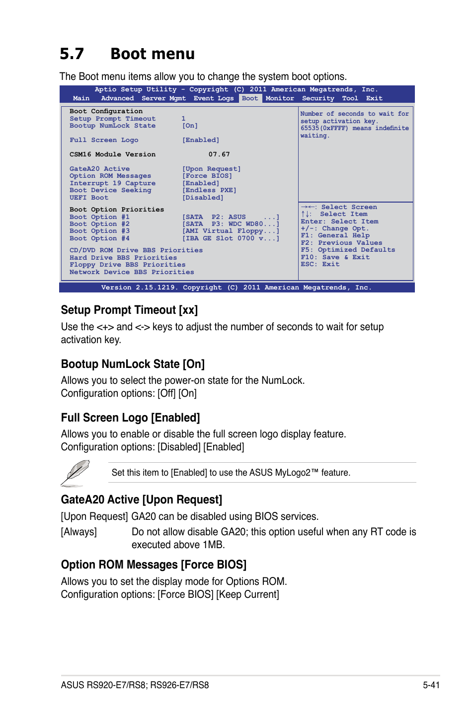7 boot menu, Setup prompt timeout [xx, Bootup numlock state [on | Full screen logo [enabled, Gatea20 active [upon request, Option rom messages [force bios | Asus RS926-E7/RS8 User Manual | Page 117 / 200
