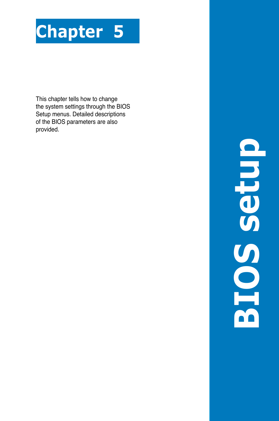Bios setup, Chapter 5 | Asus RS926-E7/RS8 User Manual | Page 77 / 200