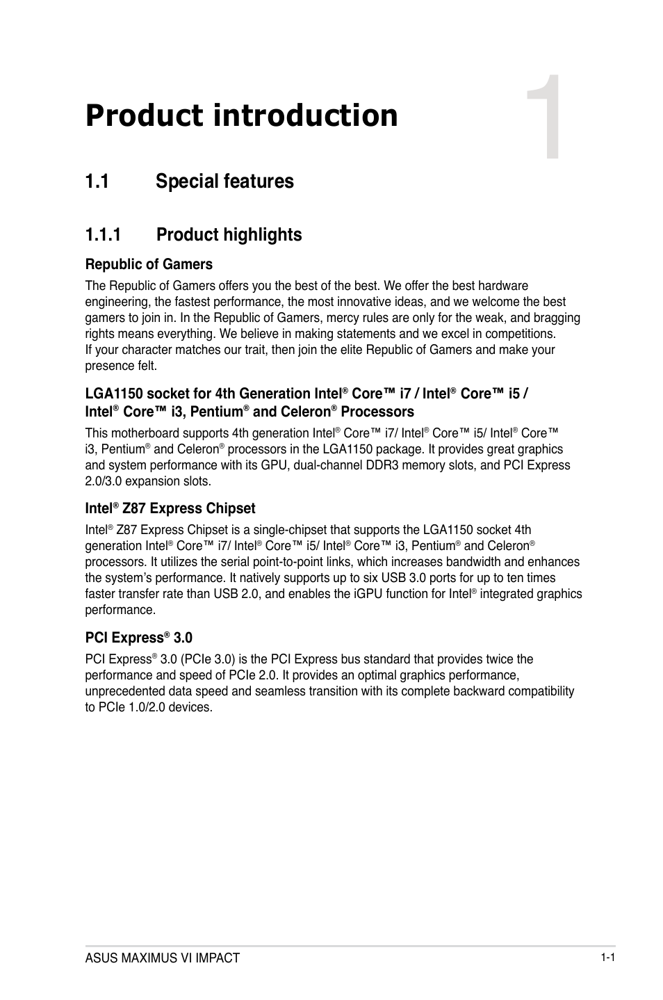 Chapter 1: product introduction, 1 special features, 1 product highlights | Chapter 1, Product introduction, Special features -1 1.1.1, Product highlights -1 | Asus MAXIMUS VI IMPACT User Manual | Page 17 / 222