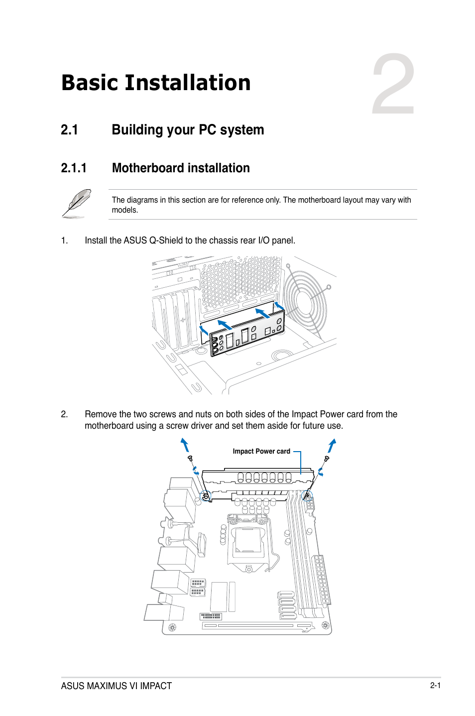 Chapter 2: basic installation, 1 building your pc system, 1 motherboard installation | Chapter 2, Basic installation, Building your pc system -1 2.1.1, Motherboard installation -1 | Asus MAXIMUS VI IMPACT User Manual | Page 59 / 222