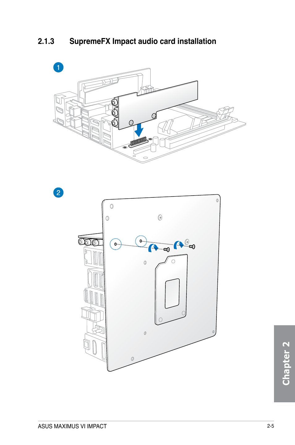 3 supremefx impact audio card installation, Supremefx impact audio card installation -5, Chapter 2 | Asus MAXIMUS VI IMPACT User Manual | Page 63 / 222