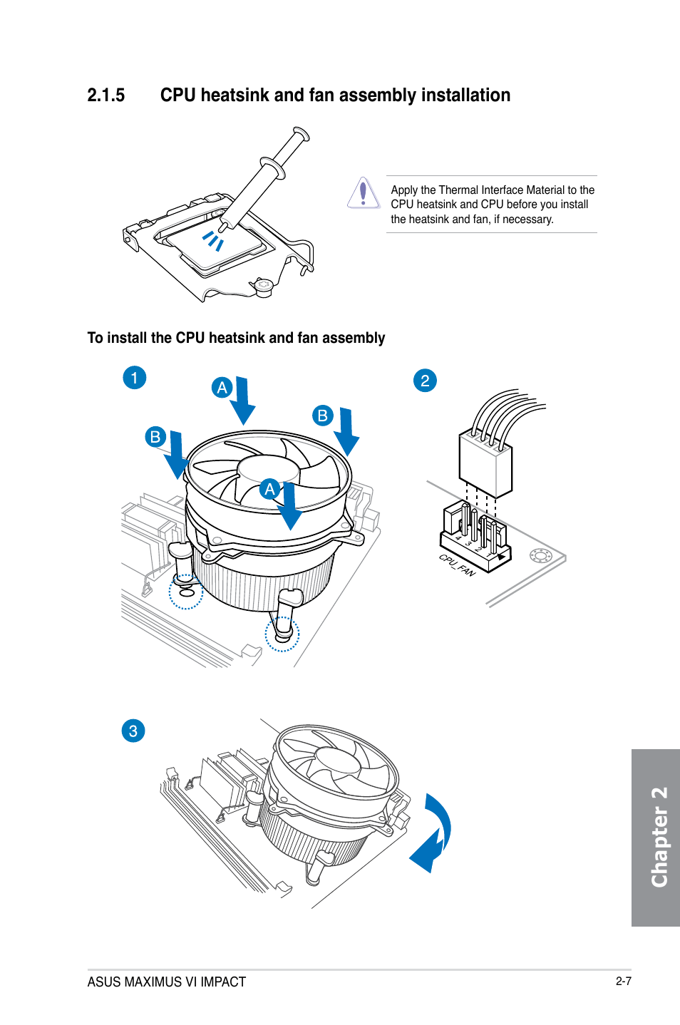 5 cpu heatsink and fan assembly installation, Cpu heatsink and fan assembly installation -7, Chapter 2 | Asus MAXIMUS VI IMPACT User Manual | Page 65 / 222