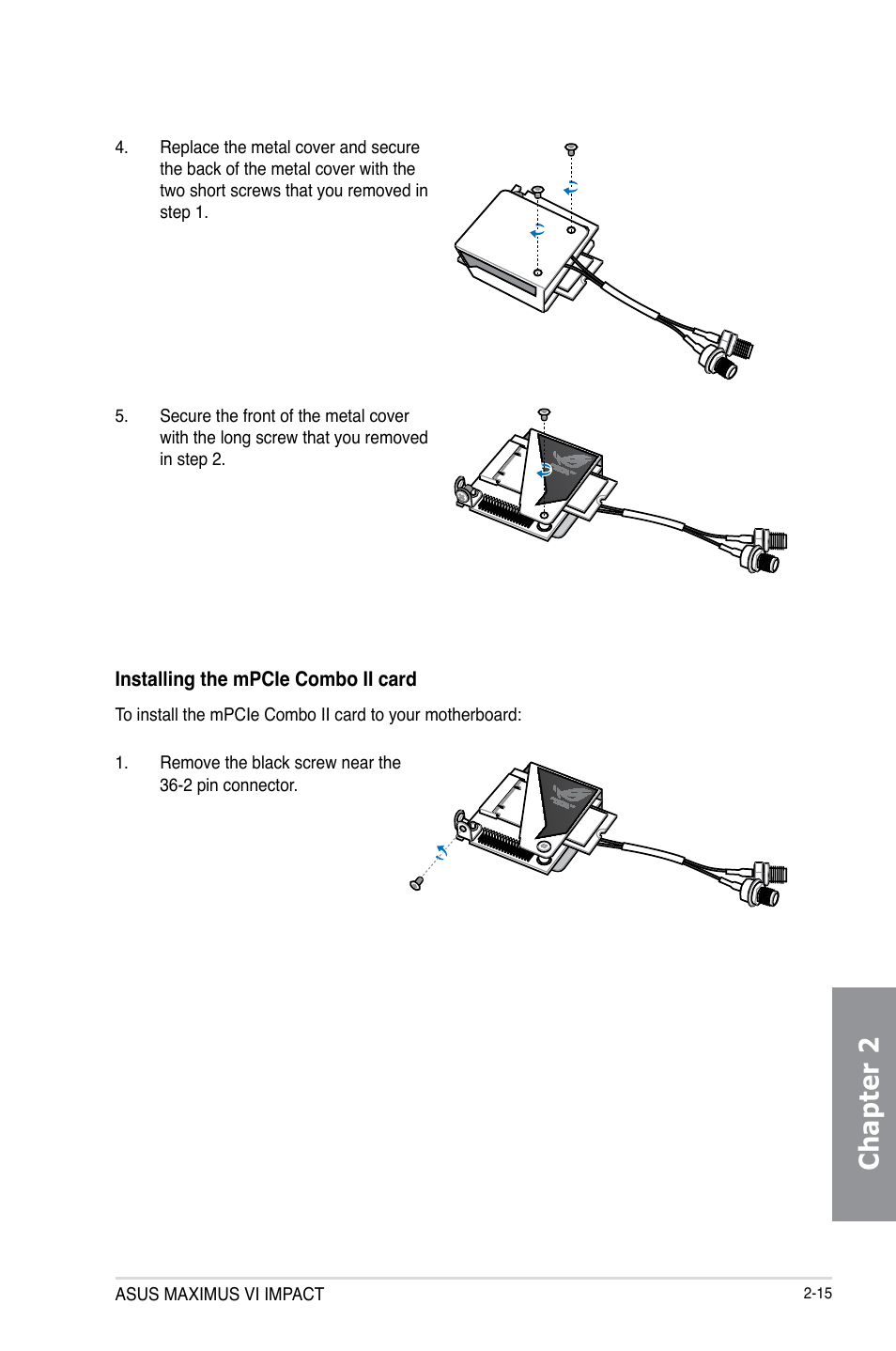 Chapter 2 | Asus MAXIMUS VI IMPACT User Manual | Page 73 / 222