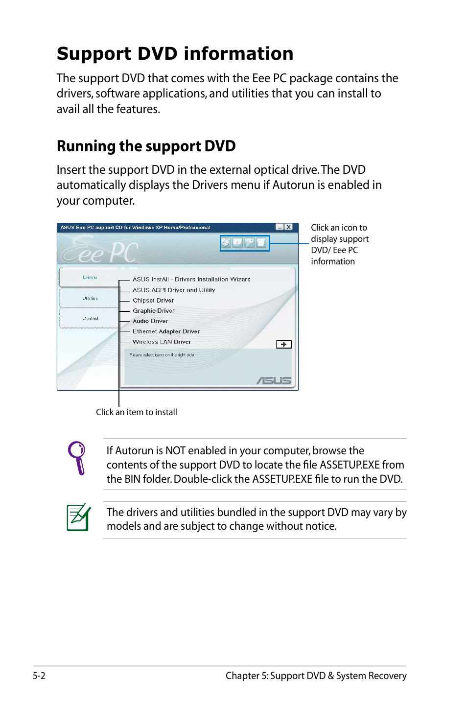 Support dvd information, Running the support dvd | Asus Eee PC 900HD/XP User Manual | Page 64 / 80