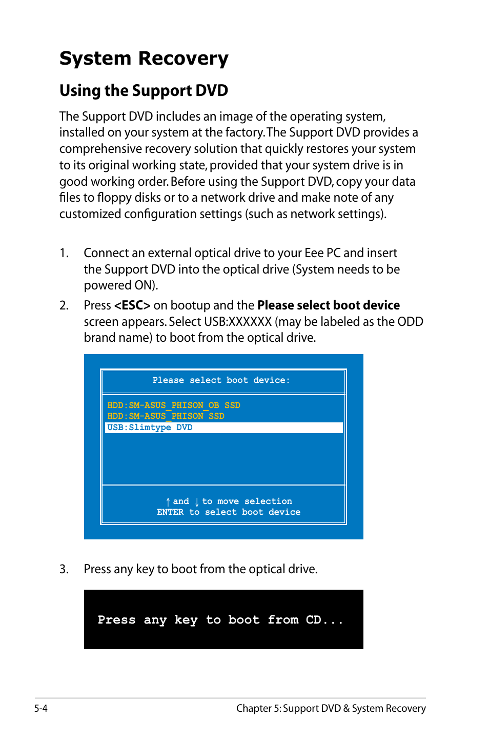 System recovery, Using the support dvd | Asus Eee PC 900HD/XP User Manual | Page 66 / 80