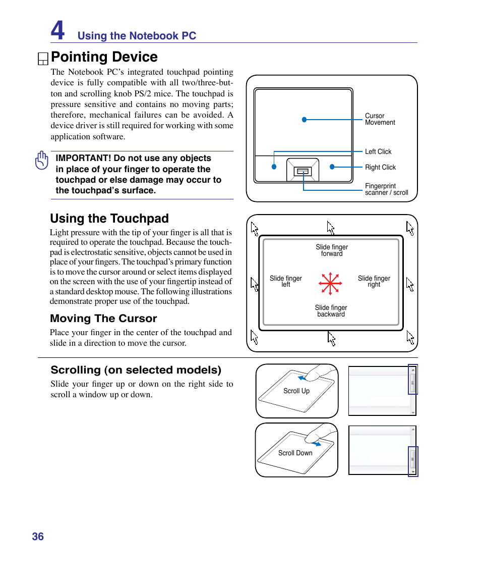 Pointing device, Using the touchpad, Moving the cursor | Scrolling (on selected models) | Asus VX3 User Manual | Page 36 / 89