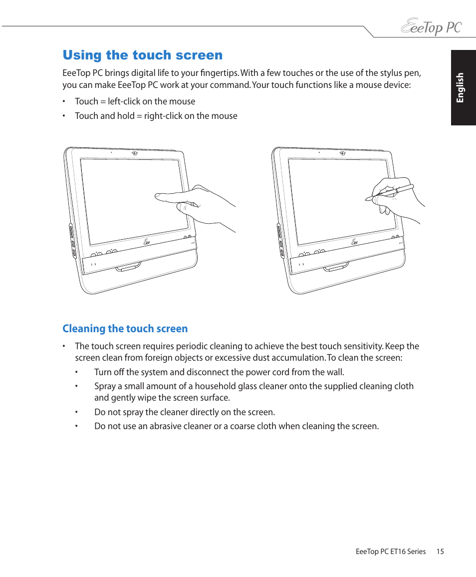 Using the touch screen, Cleaning the touch screen | Asus ET1602C User Manual | Page 15 / 36