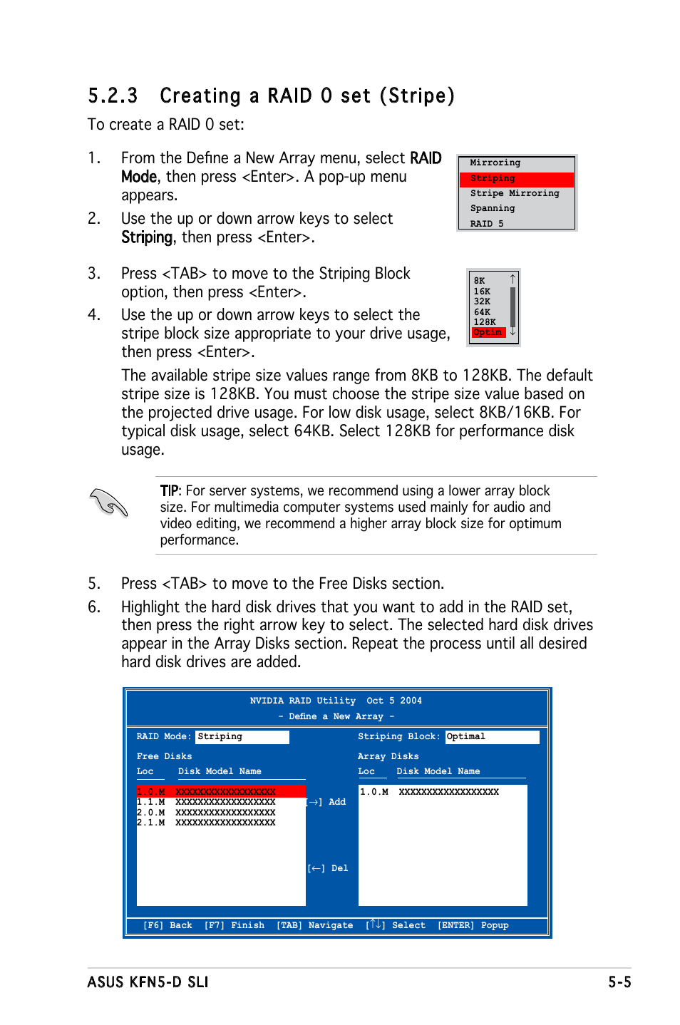 3 creating a raid 0 set (stripe) | Asus KFN5-D SLI User Manual | Page 115 / 146