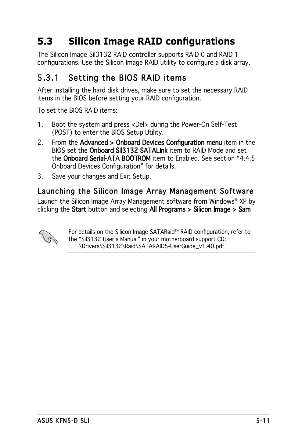 3 silicon image raid configurations, 1 setting the bios raid items | Asus KFN5-D SLI User Manual | Page 121 / 146