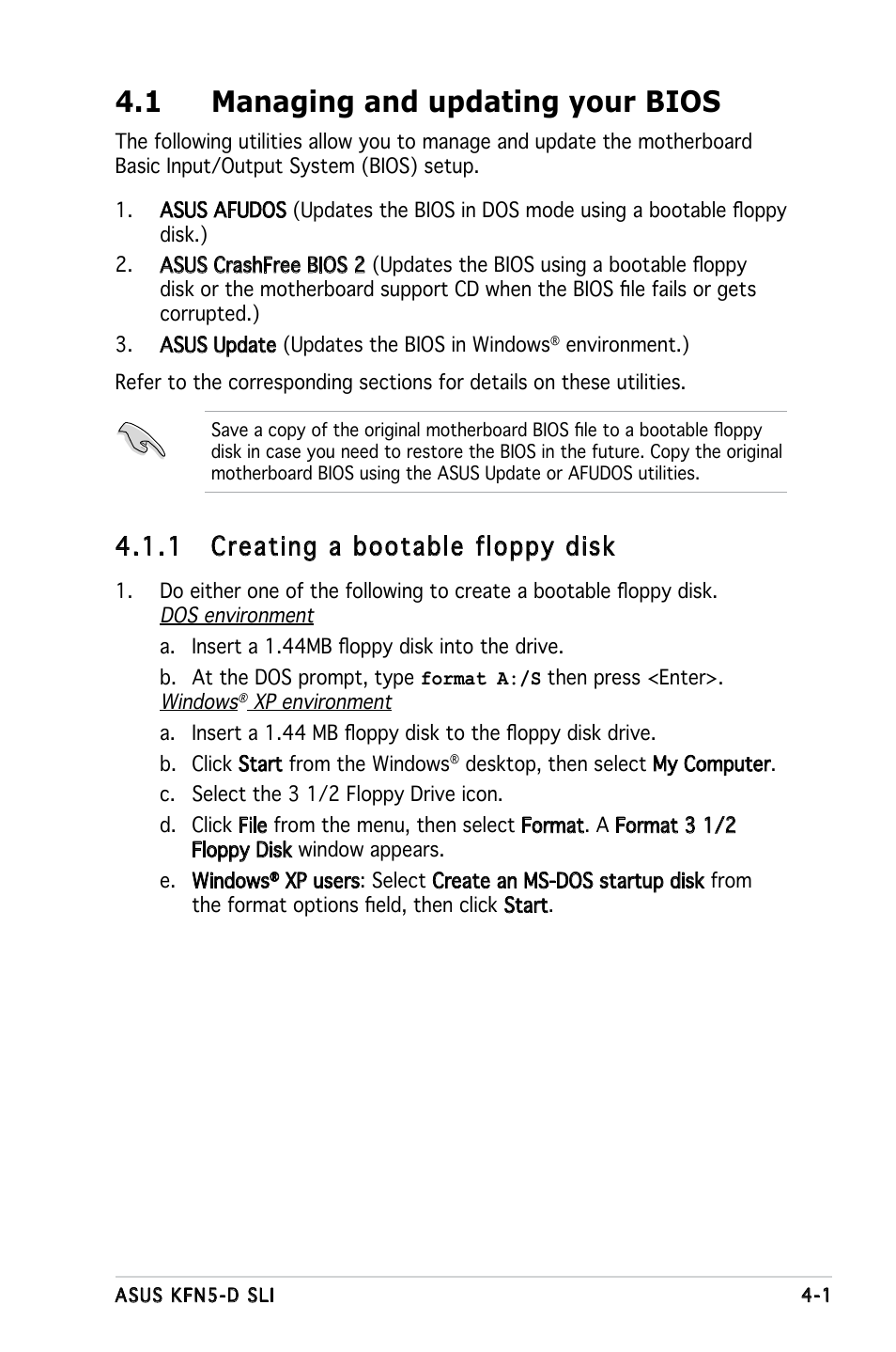 1 managing and updating your bios, 1 creating a bootable floppy disk | Asus KFN5-D SLI User Manual | Page 67 / 146