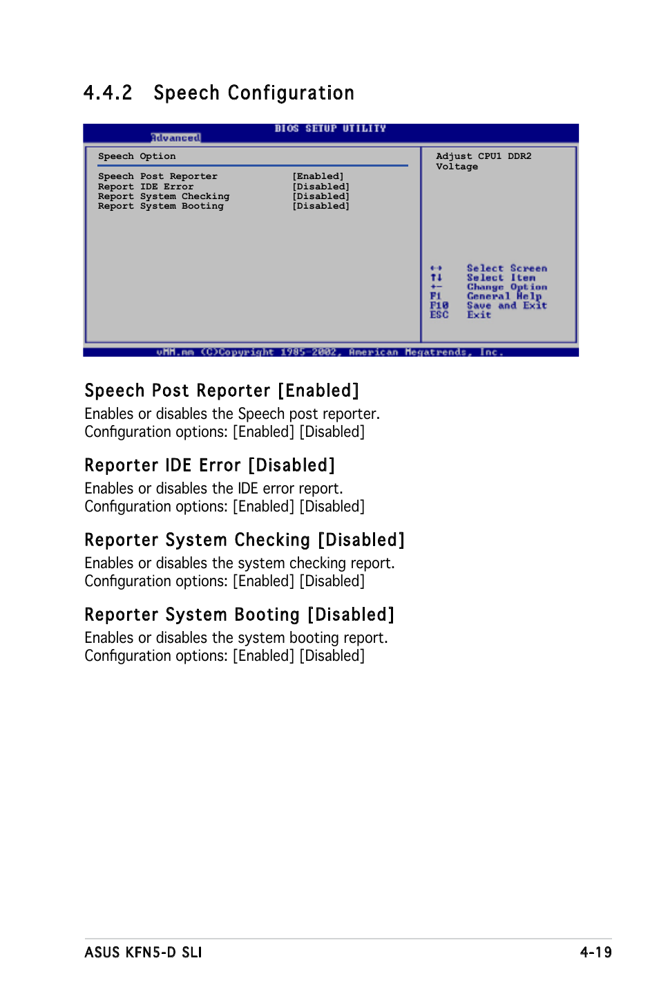 2 speech configuration, Speech post reporter [enabled, Reporter ide error [disabled | Reporter system checking [disabled, Reporter system booting [disabled | Asus KFN5-D SLI User Manual | Page 85 / 146