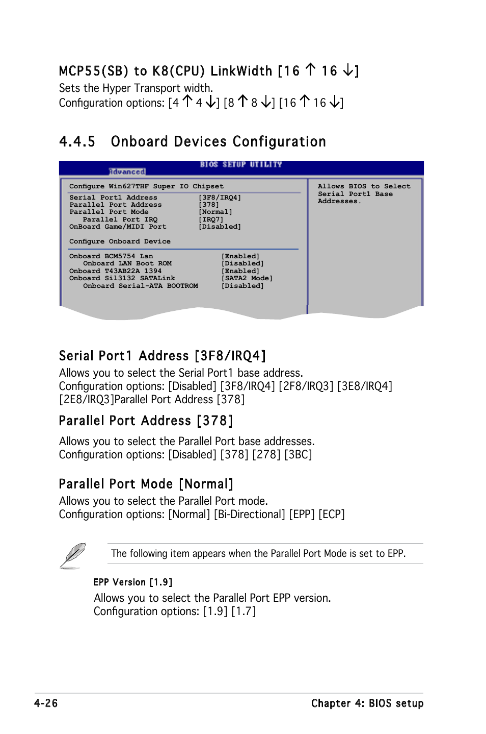 5 onboard devices configuration, Serial port1 address [3f8/irq4, Parallel port address [378 | Parallel port mode [normal | Asus KFN5-D SLI User Manual | Page 92 / 146