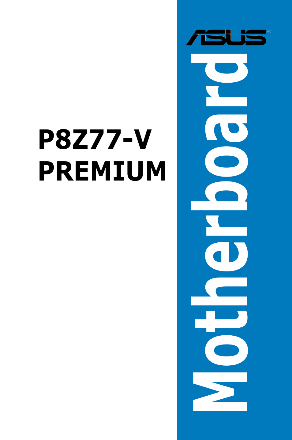 Asus P8Z77-V PREMIUM User Manual | 208 pages