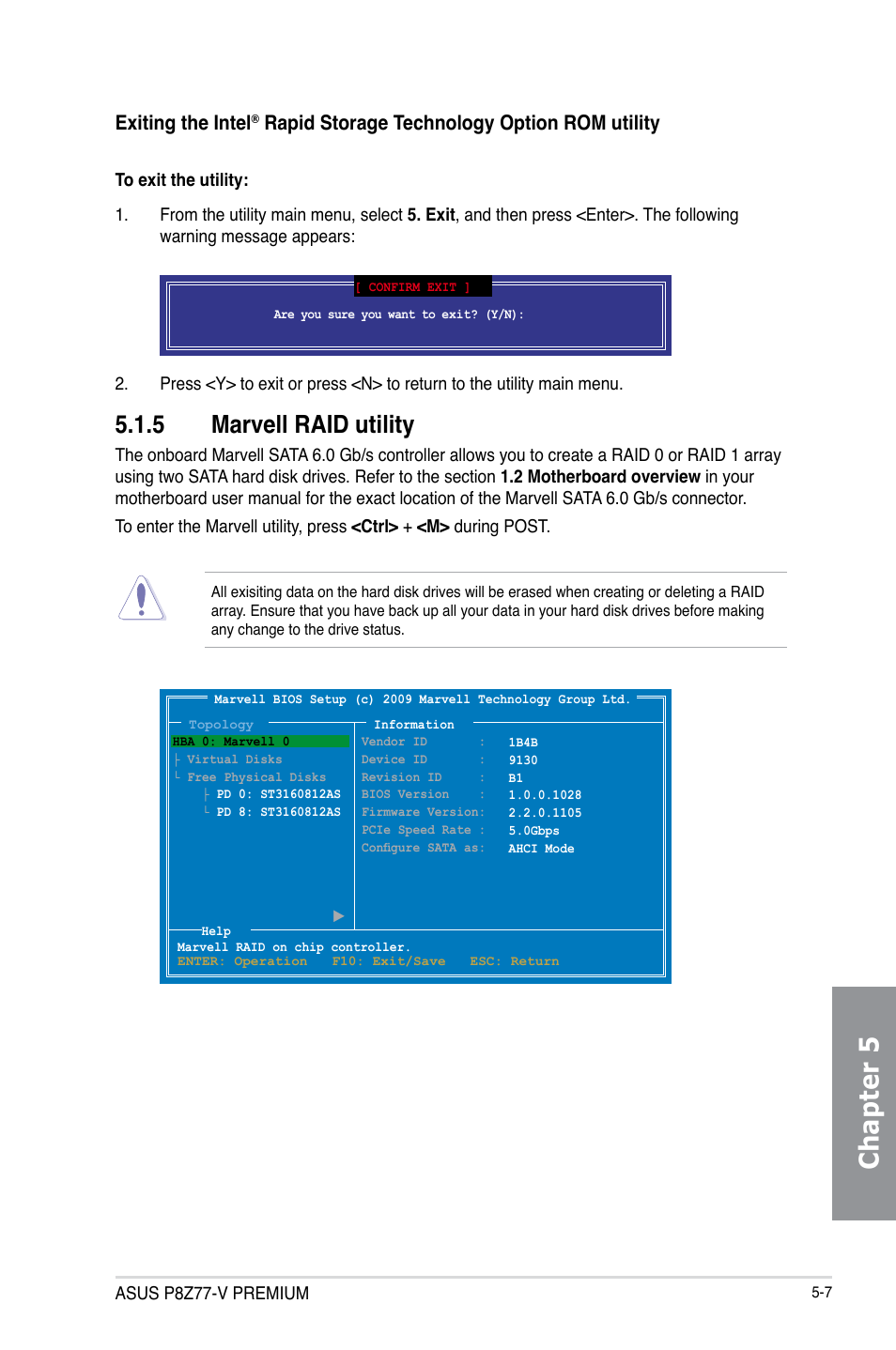 5 marvell raid utility, Marvell raid utility -7, Chapter 5 | Exiting the intel, Rapid storage technology option rom utility | Asus P8Z77-V PREMIUM User Manual | Page 167 / 208