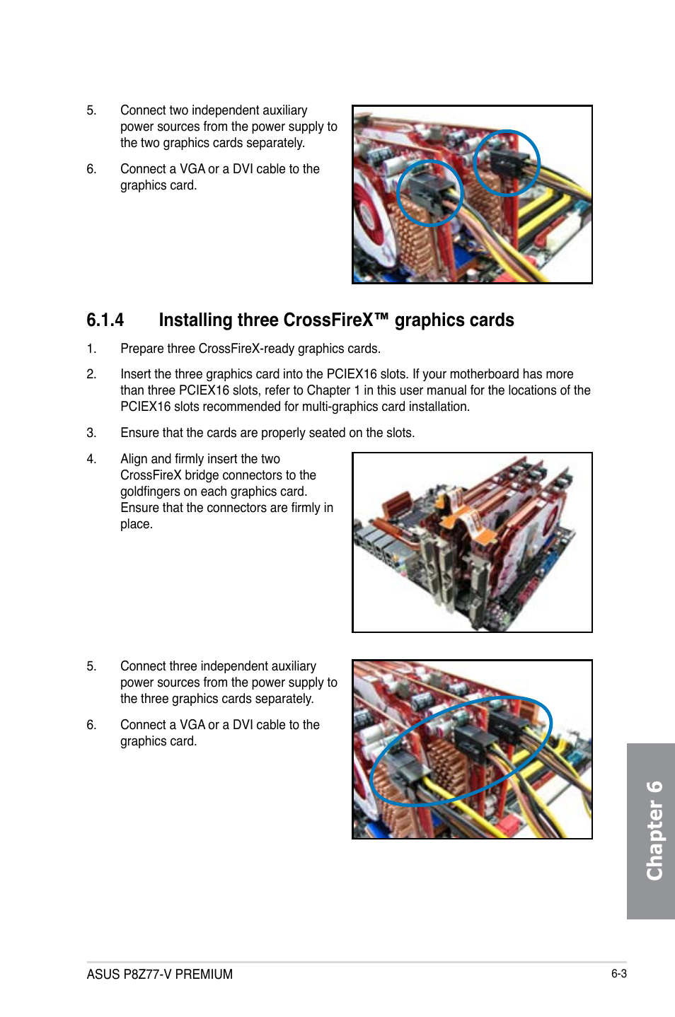 4 installing three crossfirex™ graphics cards, Installing three crossfirex™ graphics cards -3, Chapter 6 | Asus P8Z77-V PREMIUM User Manual | Page 177 / 208