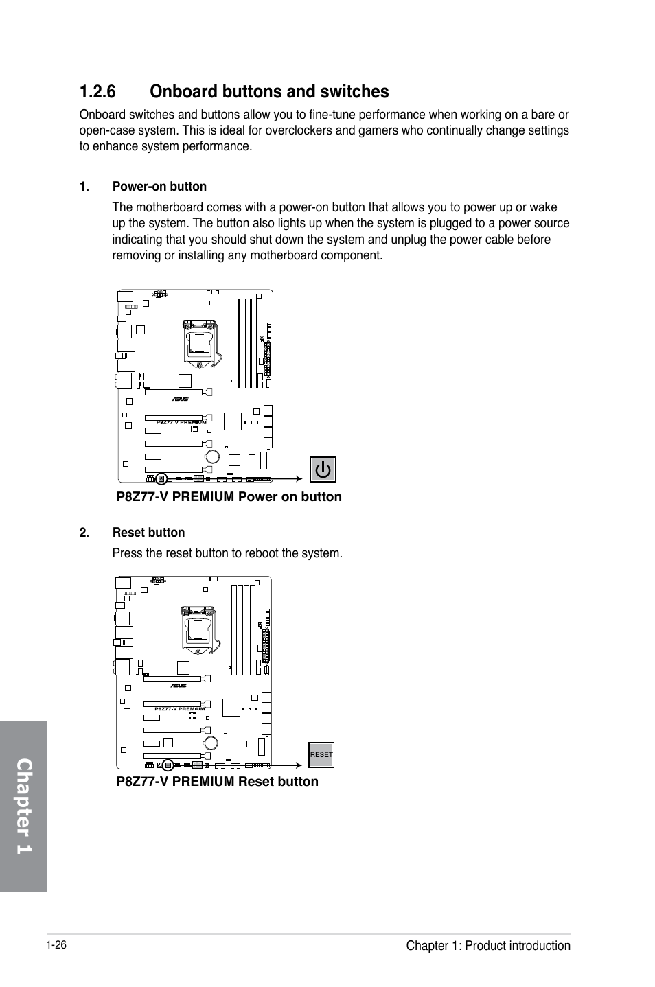 6 onboard buttons and switches, Onboard buttons and switches -26, Chapter 1 | Asus P8Z77-V PREMIUM User Manual | Page 44 / 208