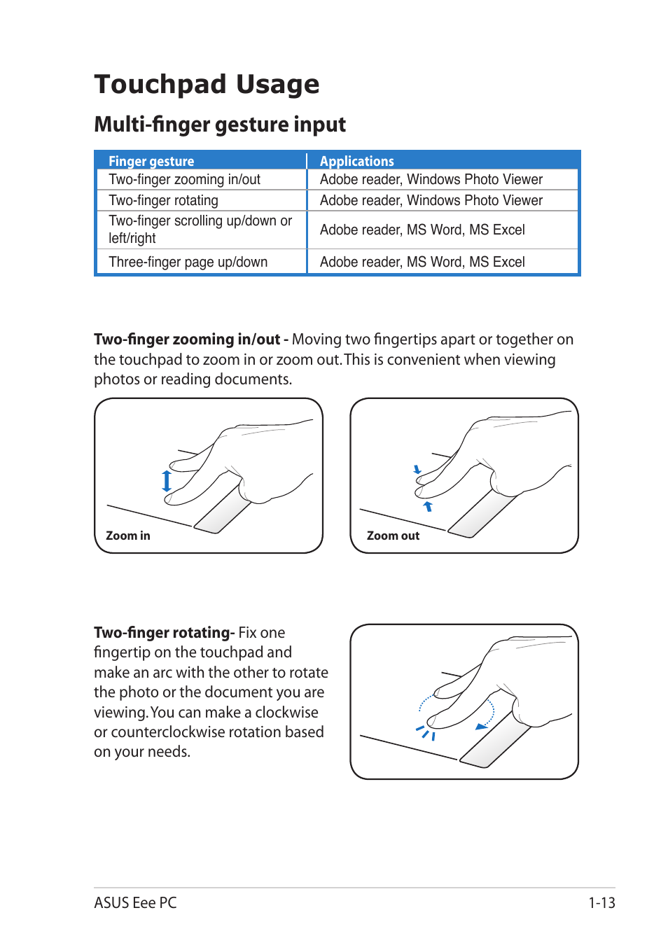 Touchpad usage, Multi-finger gesture input, Touchpad usage -13 | Multi-finger gesture input -13 | Asus Eee PC R251P User Manual | Page 21 / 62