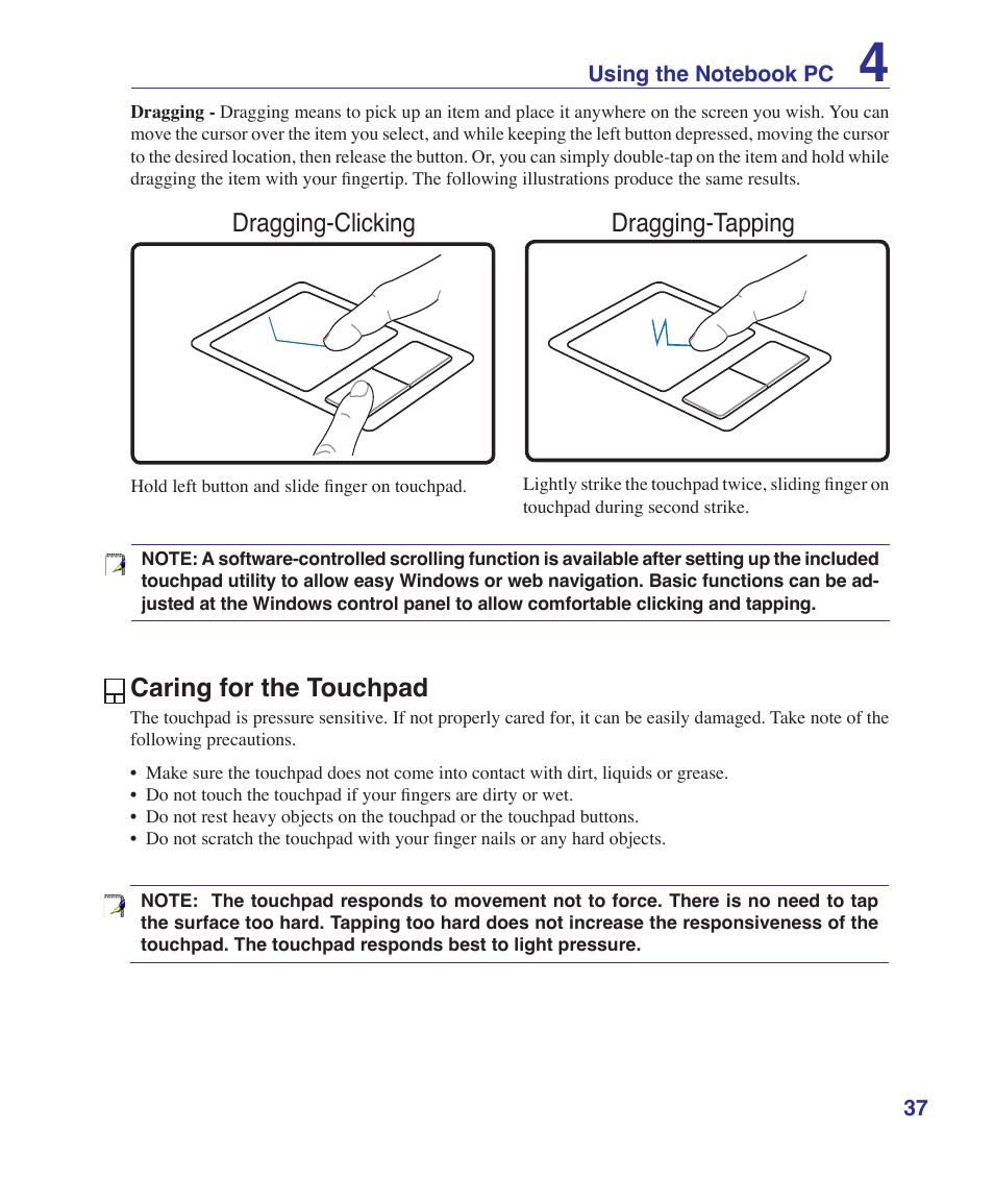 Caring for the touchpad, Dragging-clicking dragging-tapping | Asus A9Rp User Manual | Page 37 / 67