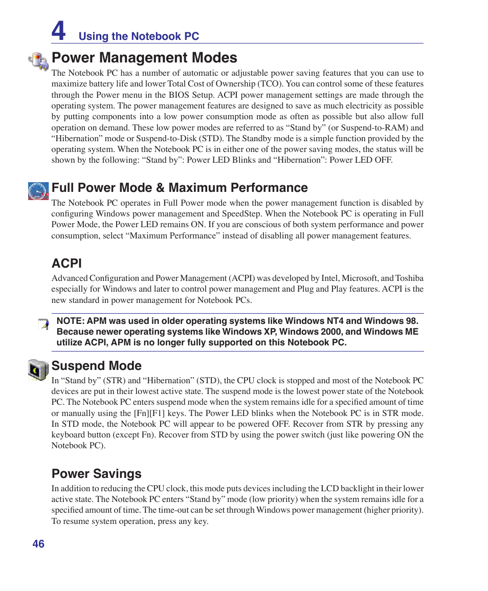 Power management modes, Full power mode & maximum performance, Acpi | Suspend mode, Power savings | Asus A9Rp User Manual | Page 46 / 67