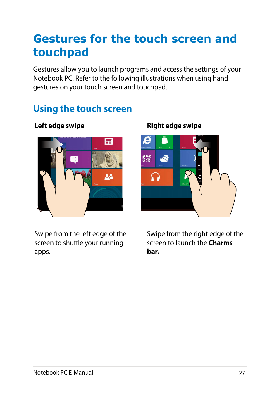 Gestures for the touch screen and touchpad, Using the touch screen | Asus X102BA User Manual | Page 27 / 122