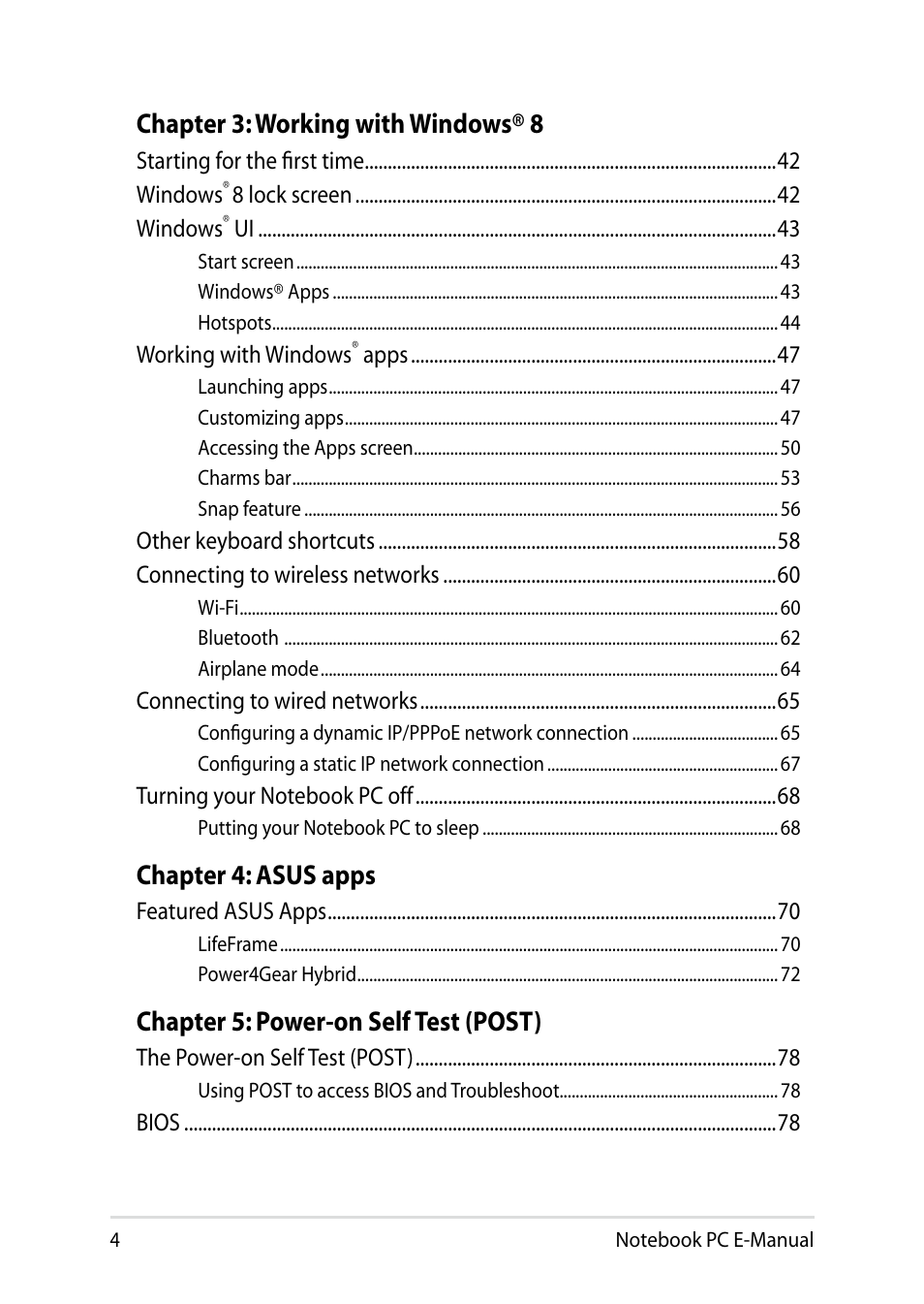 Chapter 3: working with windows® 8, Chapter 4: asus apps, Chapter 5: power-on self test (post) | Asus X102BA User Manual | Page 4 / 122