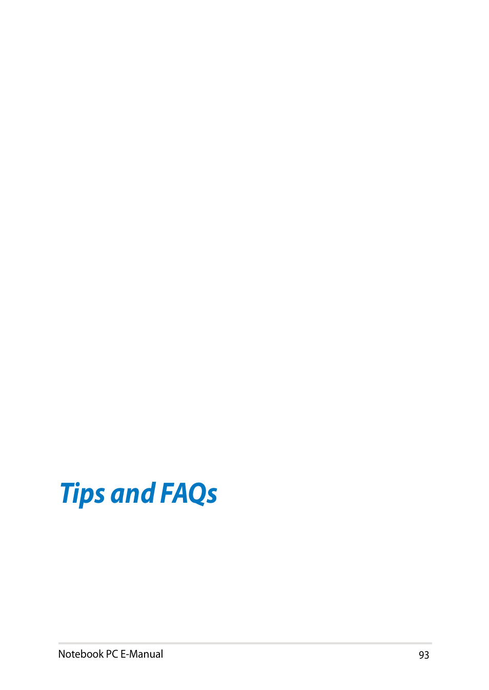 Tips and faqs | Asus X102BA User Manual | Page 93 / 122