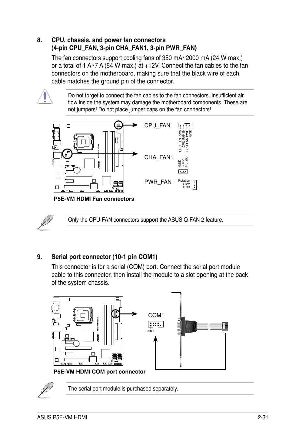 Asus p5e-vm hdmi 2-31, The serial port module is purchased separately, P5e-vm hdmi com port connector | Com1 | Asus P5E-VM HDMI User Manual | Page 55 / 154