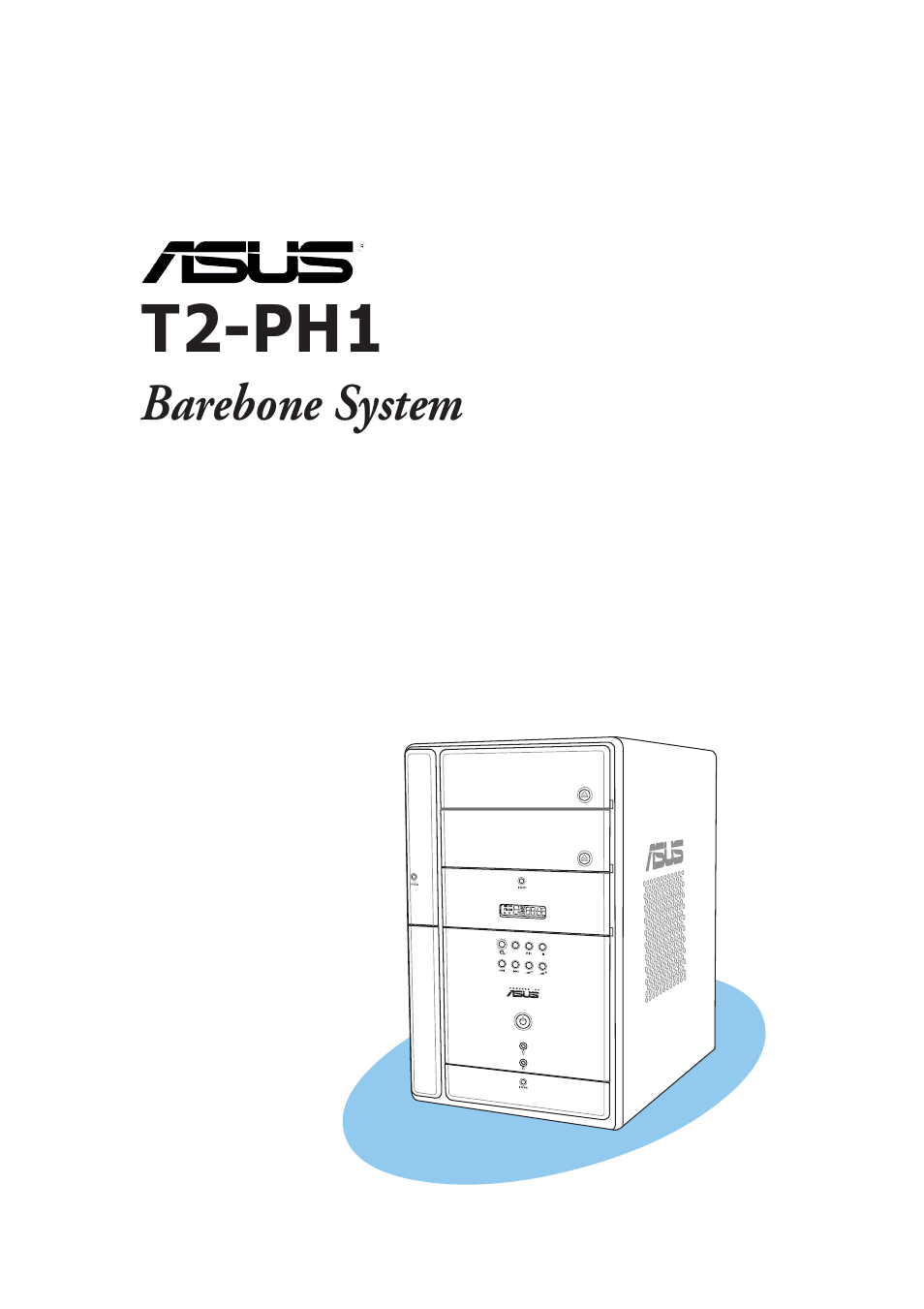 Asus T2-PH1 User Manual | 112 pages