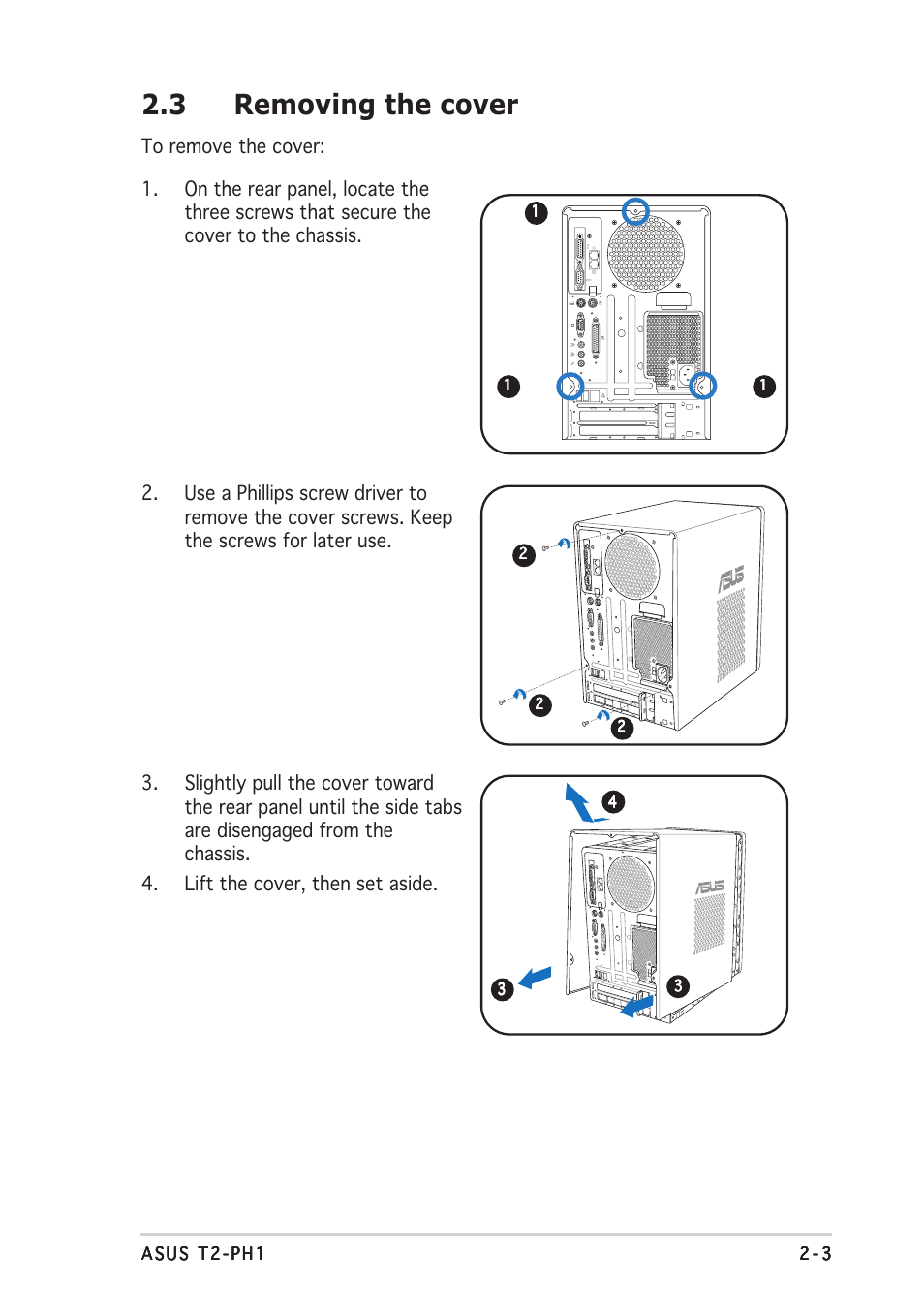 3 removing the cover | Asus T2-PH1 User Manual | Page 23 / 112