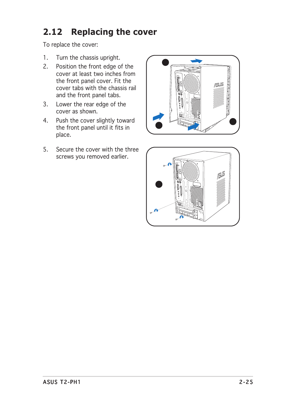 12 replacing the cover | Asus T2-PH1 User Manual | Page 45 / 112