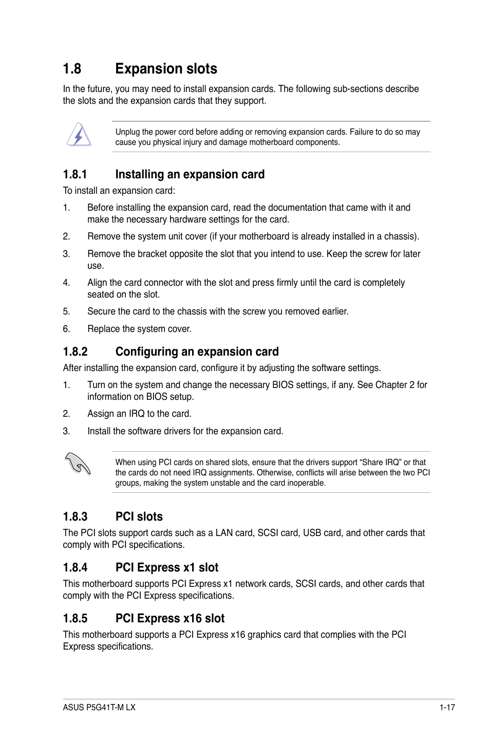 8 expansion slots, 1 installing an expansion card, 2 configuring an expansion card | 3 pci slots, 4 pci express x1 slot, 5 pci express x16 slot, Expansion slots -17 1.8.1, Installing an expansion card -17, Configuring an expansion card -17, Pci slots -17 | Asus P5G41T-M LX User Manual | Page 27 / 60