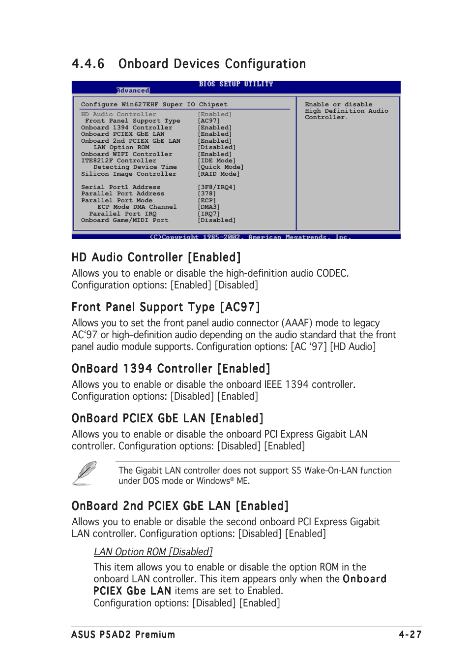 Hd audio controller [enabled, Front panel support type [ac97, Onboard 1394 controller [enabled | Onboard pciex gbe lan [enabled, Onboard 2nd pciex gbe lan [enabled | Asus P5AD2 Premium User Manual | Page 93 / 152