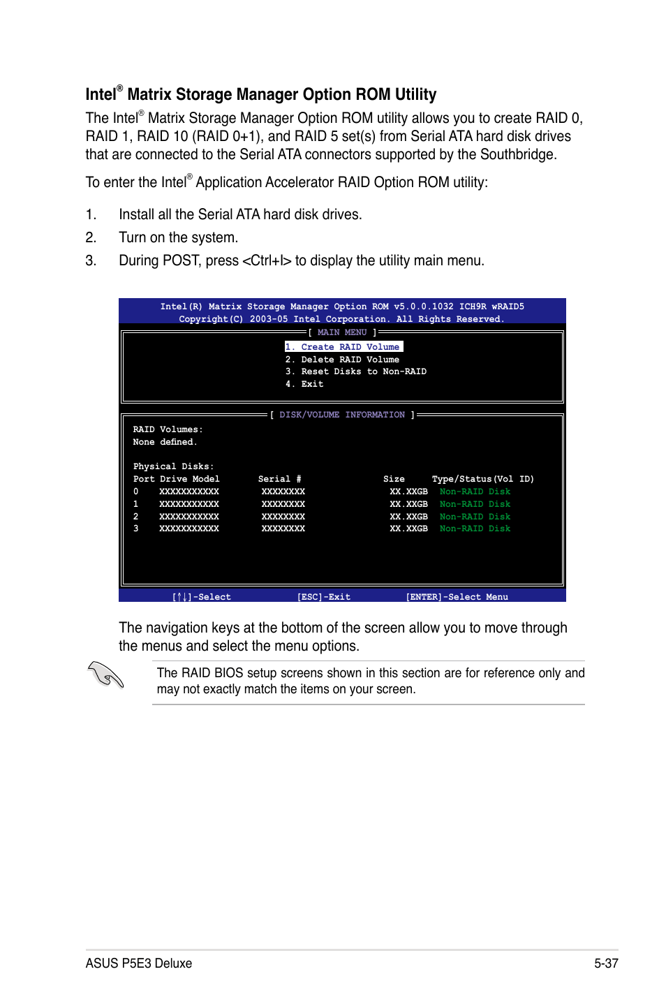 Intel, Matrix storage manager option rom utility, The intel | Asus P5E3 DELUXE/WiFi-AP User Manual | Page 149 / 186