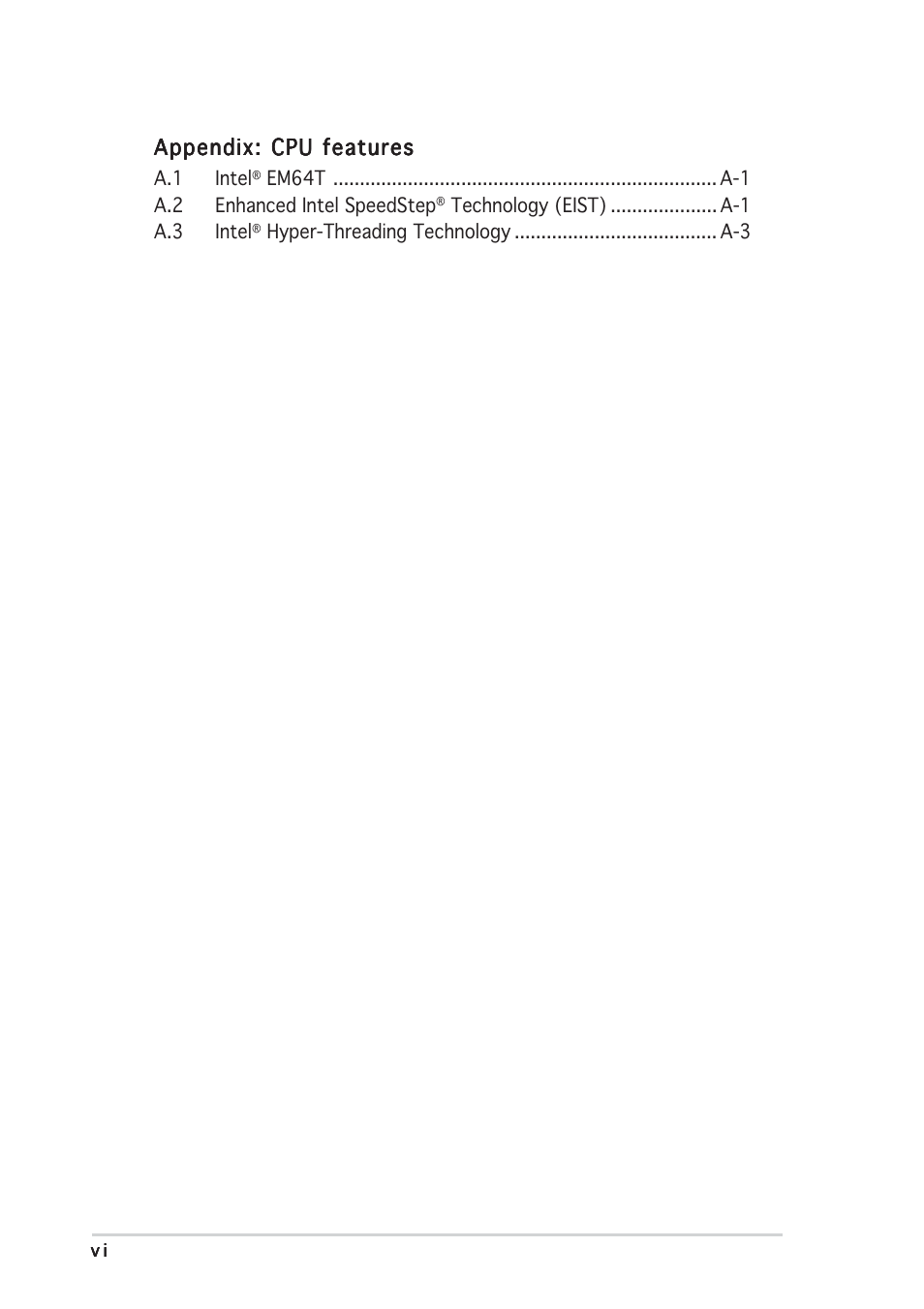 Appendix: cpu features | Asus P5WDG2 WS Professional User Manual | Page 6 / 170