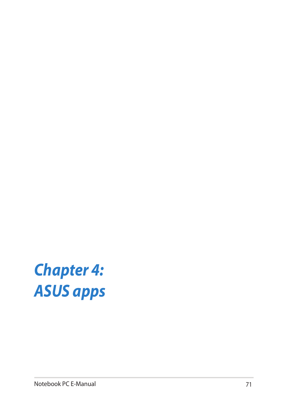 Chapter 4: asus apps | Asus Y581CC User Manual | Page 71 / 128