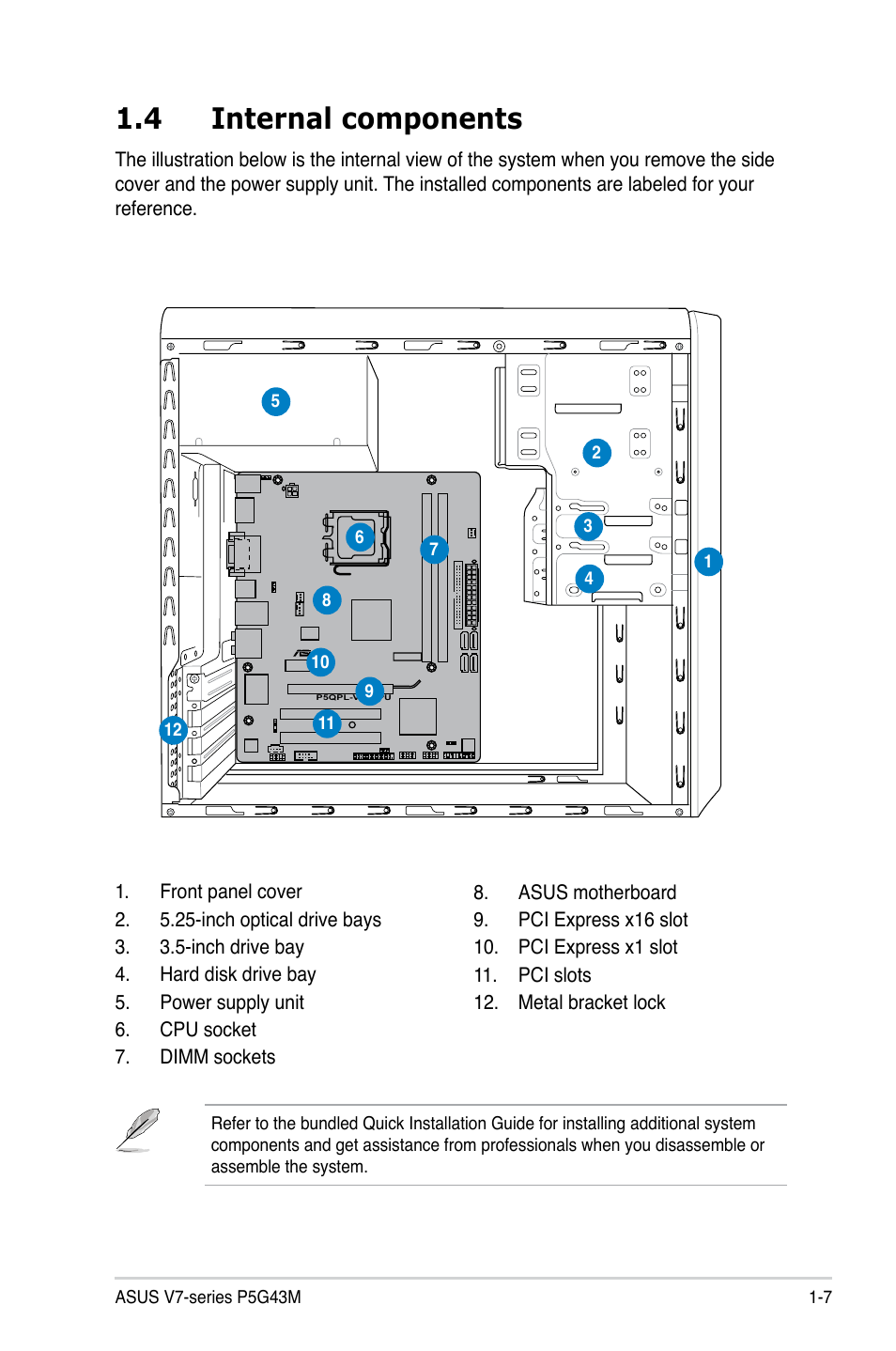 4 internal components | Asus V7-P5G43M User Manual | Page 17 / 80