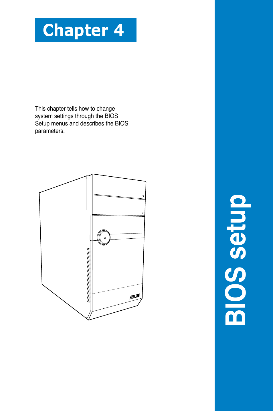 Bios .setup, Chapter 4 | Asus V7-P5G43M User Manual | Page 57 / 80