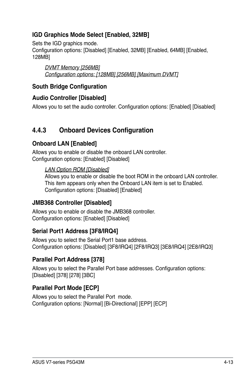 3 onboard devices configuration | Asus V7-P5G43M User Manual | Page 69 / 80