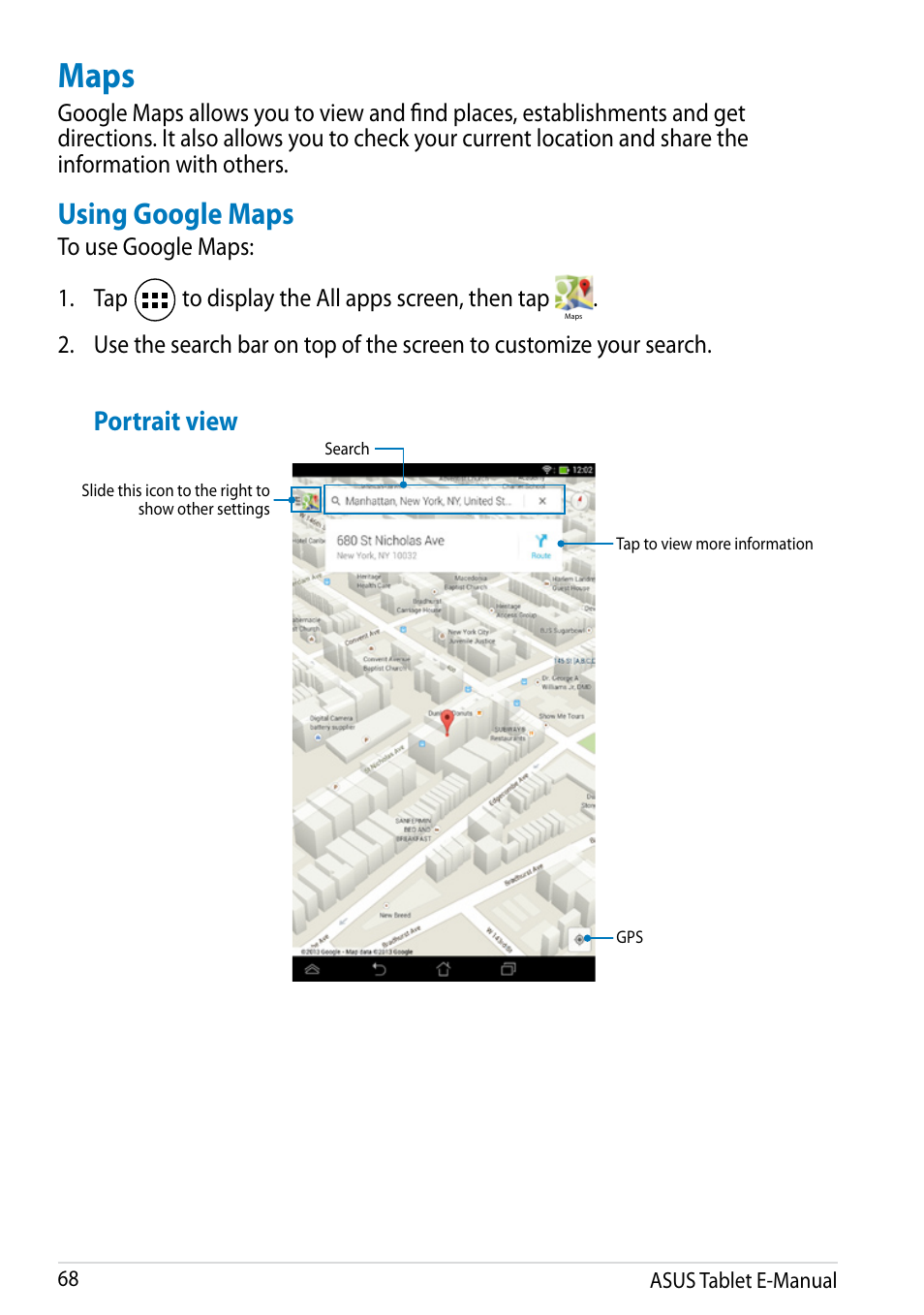 Maps, Using google maps, Portrait view | Asus MeMO Pad 8 User Manual | Page 68 / 96