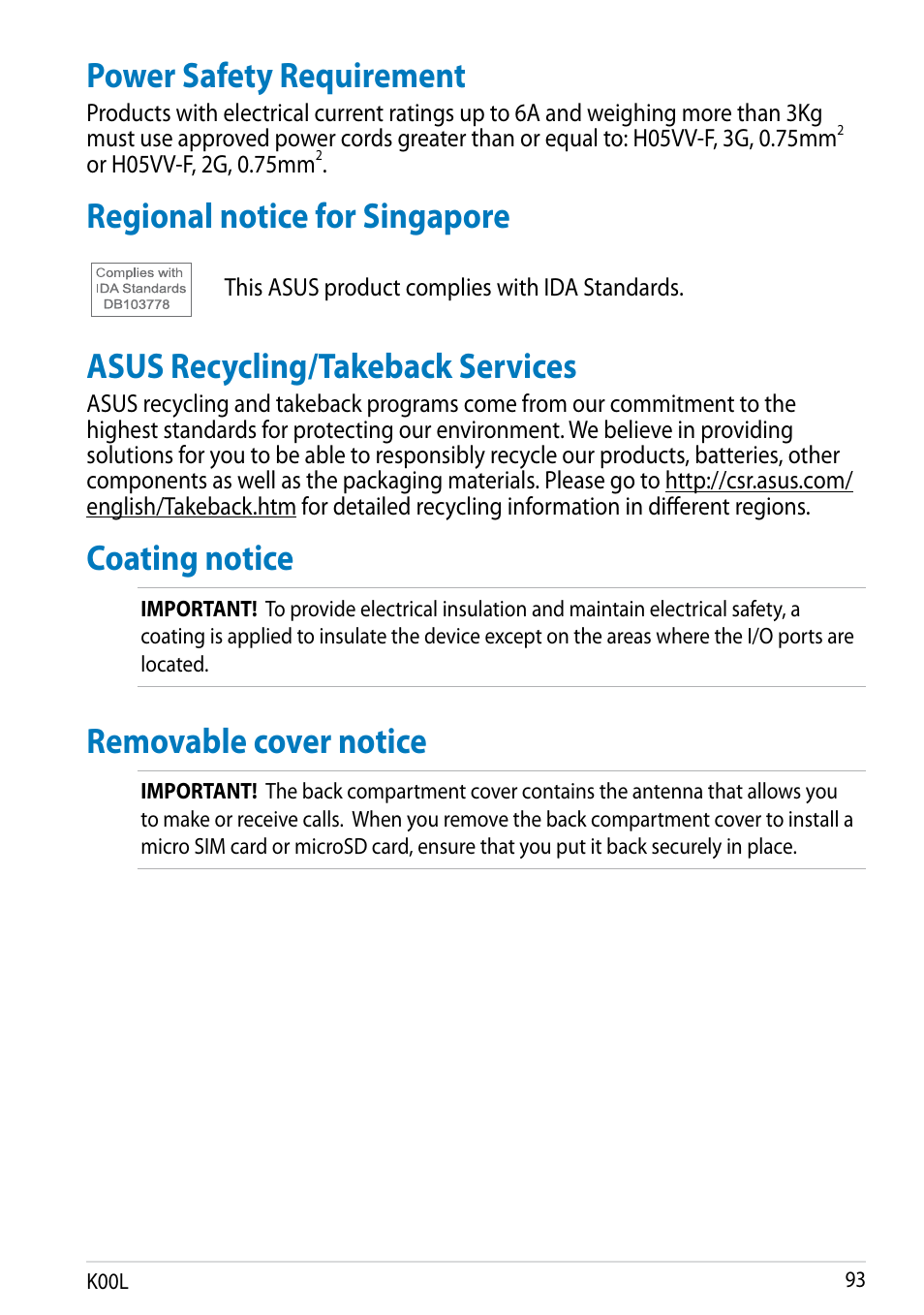 Power safety requirement, Regional notice for singapore, Asus recycling/takeback services | Coating notice, Removable cover notice | Asus MeMO Pad 8 User Manual | Page 93 / 96