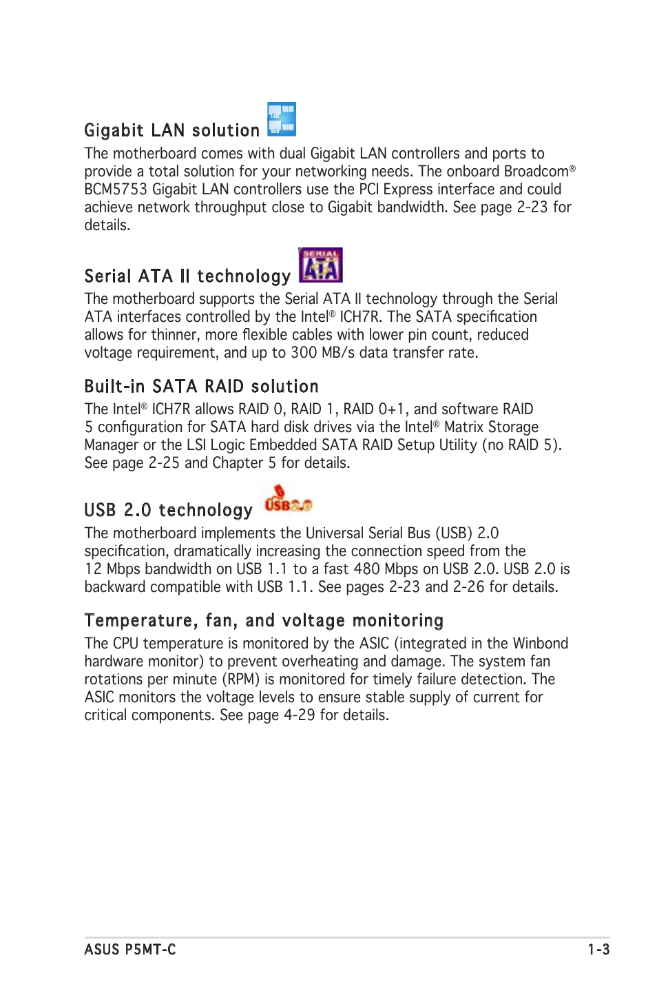 Gigabit lan solution, Serial ata ii technology, Built-in sata raid solution | Usb 2.0 technology, Temperature, fan, and voltage monitoring | Asus P5MT-C User Manual | Page 17 / 154