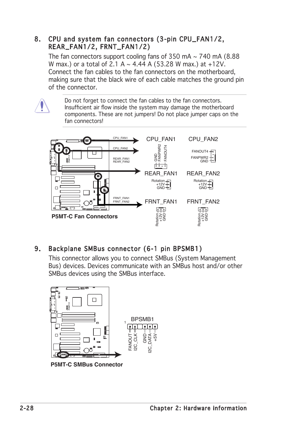 28 chapter 2: hardware information, P5mt-c fan connectors frnt_fan1 frnt_fan2, Cpu_fan2 cpu_fan1 | Rear_fan2 rear_fan1, P5mt-c smbus connector bpsmb1 | Asus P5MT-C User Manual | Page 48 / 154