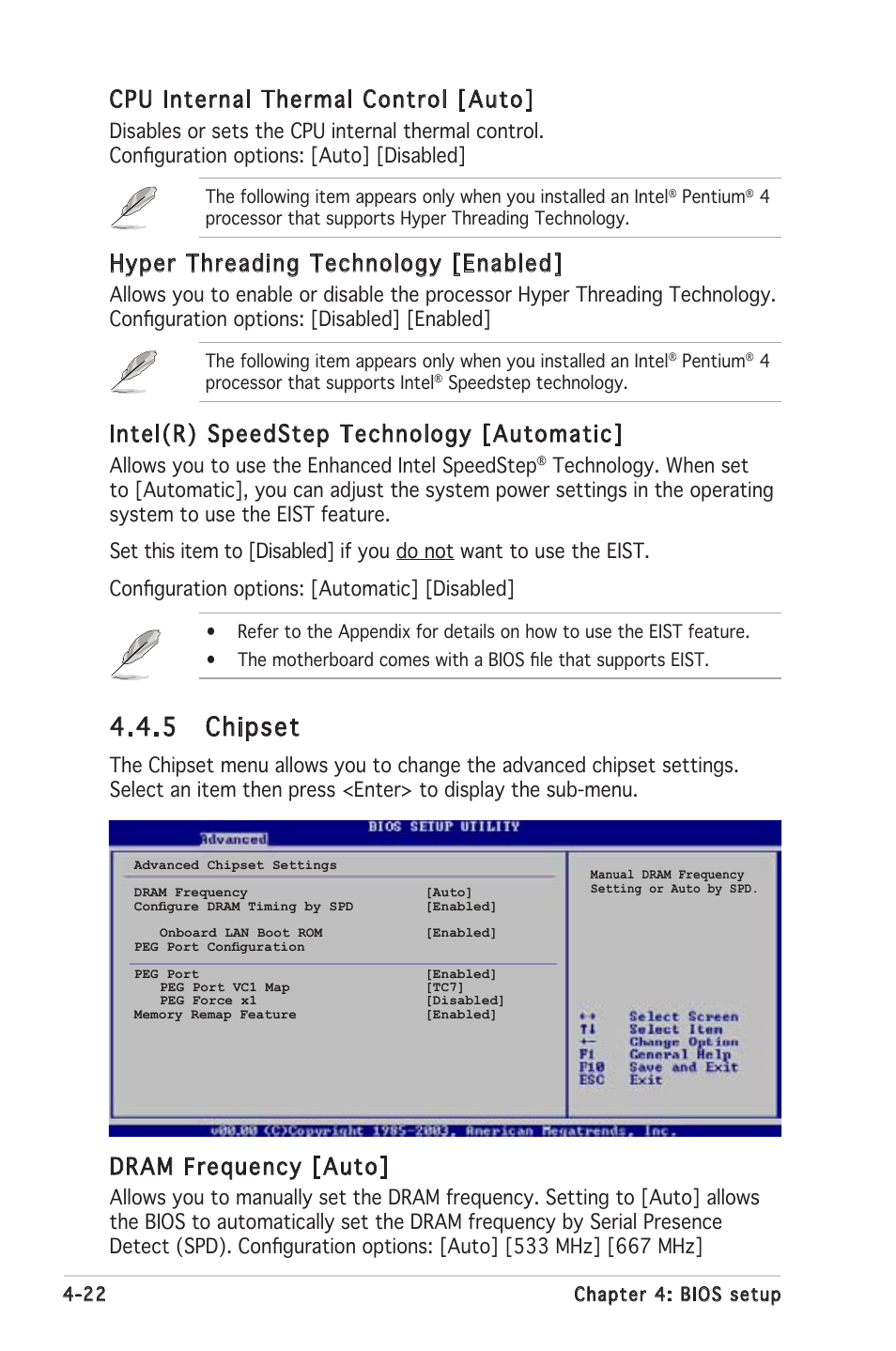 5 chipset, Cpu internal thermal control [auto, Hyper threading technology [enabled | Intel(r) speedstep technology [automatic, Dram frequency [auto, Allows you to use the enhanced intel speedstep | Asus P5MT-C User Manual | Page 78 / 154